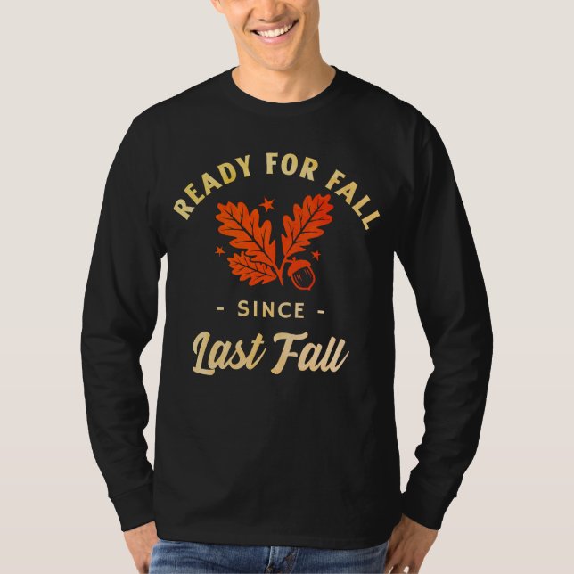 Forever Fall Design T-Shirt (Front)
