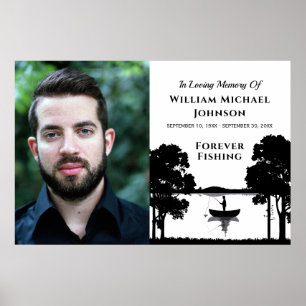 Forever Fishing Custom Photo Memorial Funeral Poster