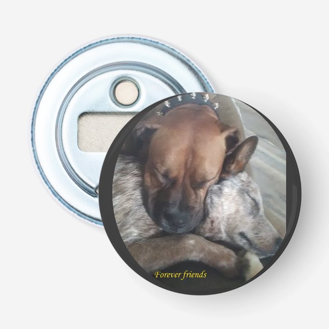 Forever friends bottle opener (Front)