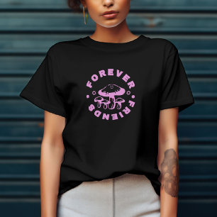 Forever Friends T-Shirt