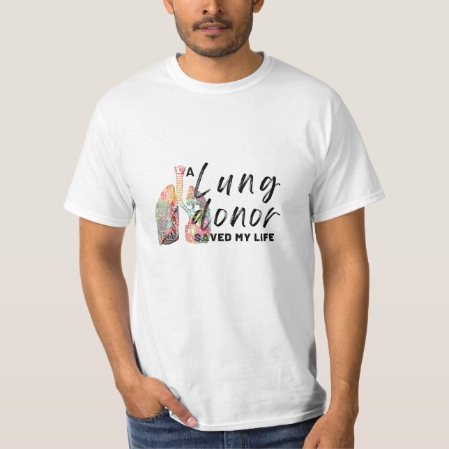 Forever Grateful for my Lung T-Shirt (Front)