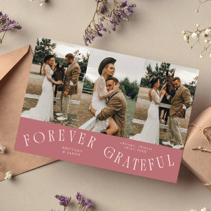 Forever Grateful Pink Wedding Multi Photo Thank You Card