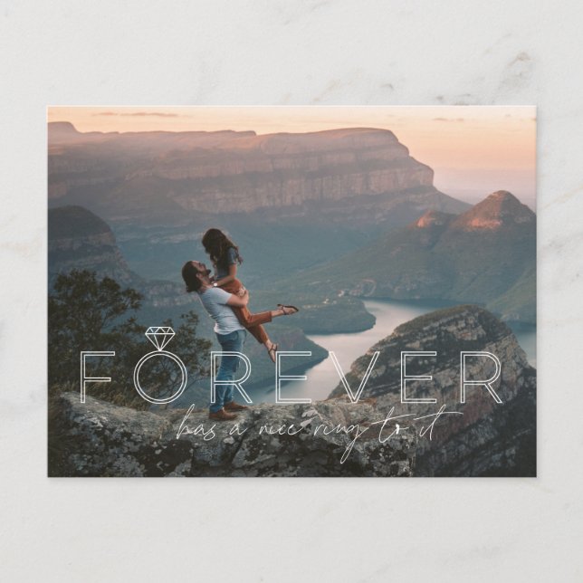 Forever Has A Nice Ring To It | Photo Engagement Announcement Postcard (Front)