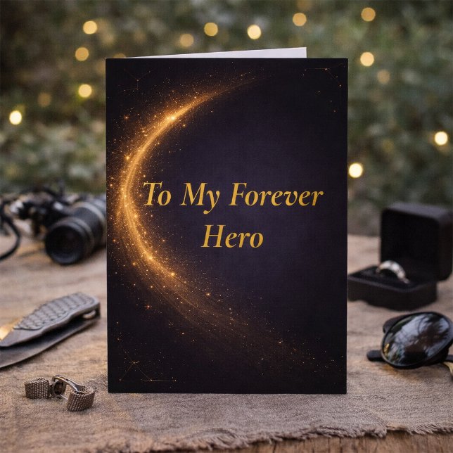 Forever Hero Father’s Day Card from Daughter (Creator Uploaded)