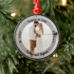 Forever in Love Wedding Anniversary Photo Metal Ornament<br><div class="desc">Keep your significant other close with this photo anniversary keepsake with photo,  sentiment,  name,  marriage and number of years married.  Composite design by Holiday Hearts Designs.</div>