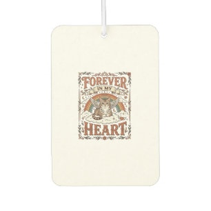 Forever In My Heart Cat Memorial Rainbow Bridge Vi Car Air Freshener