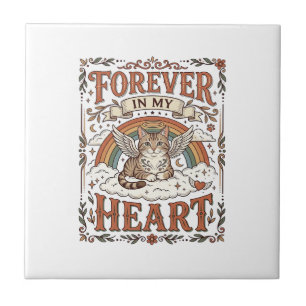 Forever In My Heart Cat Memorial Rainbow Bridge Vi Ceramic Tile