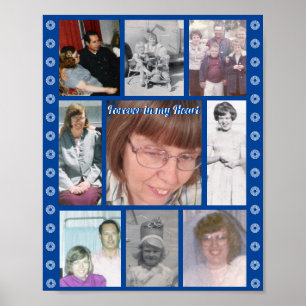 Forever In My Heart Nine Photo Memorial Poster