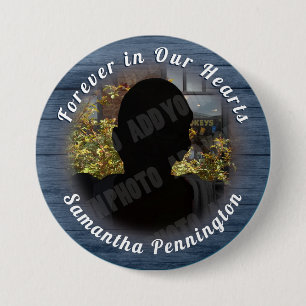 Forever in Our Heart Memory Photo Remembrance 7.5 Cm Round Badge
