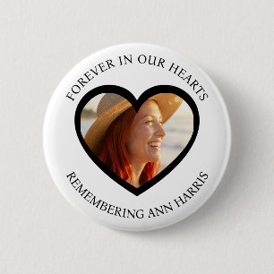 Forever in our Hearts Hearth Shaped Photo 6 Cm Round Badge