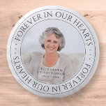 Forever In Our Hearts Memorial Elegant Photo 6 Cm Round Badge<br><div class="desc">This simple and classic design is composed of serif typography and add a custom photo.</div>