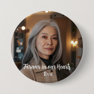 Forever In Our Hearts Modern Remembrance Memorial 7.5 Cm Round Badge