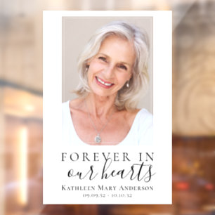 Forever in Our Hearts Photo Funeral Welcome Sign