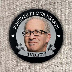 Forever In Our Hearts Photo Memorial 7.5 Cm Round Badge