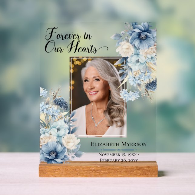 Forever In Our Hearts Photo Memorial Acrylic Sign (Neutral)