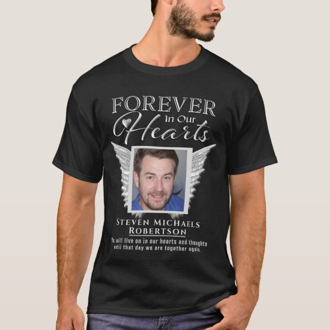 Forever in Our Hearts Photo Memorial T-Shirt (Front)