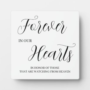 Forever in our hearts Tabletop Plaque with Easel
