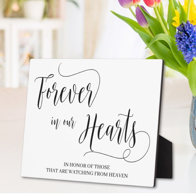 Forever in our hearts Tabletop Plaque with Easel (Creator Uploaded)