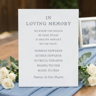 Forever In Our Hearts Wedding Memorial Names Bride Pedestal Sign