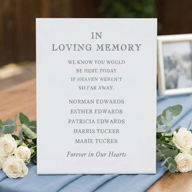 Forever In Our Hearts Wedding Memorial Names Bride Pedestal Sign (Forever In Our Hearts Wedding Memorial SIgn with List of Names)