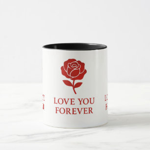Forever Love Rose Graphic Creating Warm Valentine Mug
