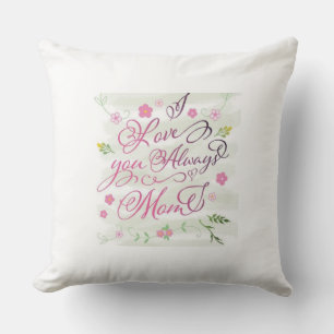  Forever Love: Throw Pillow for Mum