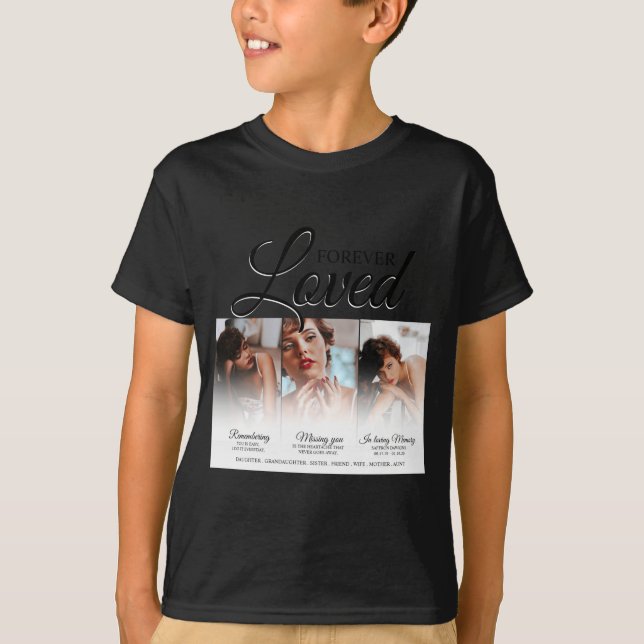 Forever Loved Memorial 3 Photo Memorial  T-Shirt (Front)