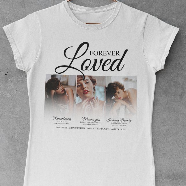 Forever Loved Memorial 3 Photo Memorial T-Shirt (Creator Uploaded)