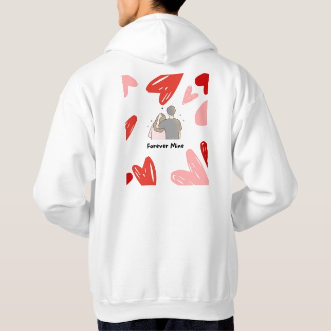 Forever Mine - Romantic Heart Hoodie  (Back)
