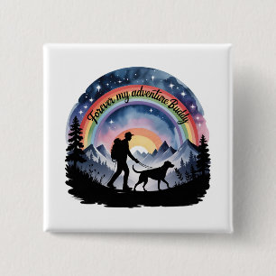 Forever My Adventure Buddy Dog Memorial 15 Cm Square Badge