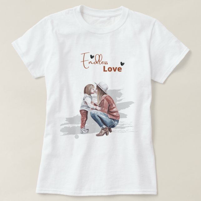  "Forever My Baby Girl: A Mother's Love T-Shirt  (Design Front)