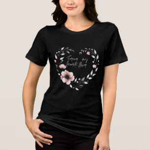Forever My Favorite Flower – Delicate Heart Floral Tri-Blend Shirt