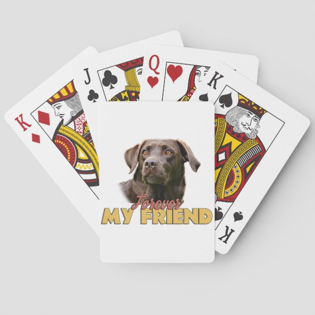 Forever My Friend Chocolate Labrador Dog Playing Cards (Back)