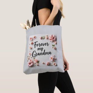Forever My Grandma Floral Mother's Day Tote Bag