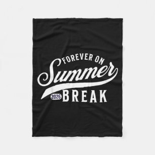 Forever On Summer Break Est 2026 Retirement Fleece Blanket