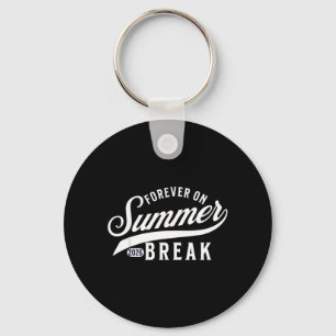 Forever On Summer Break Est 2026 Retirement Key Ring
