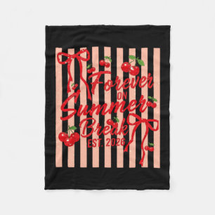 Forever On Summer Break Retirement Cute Summer Fleece Blanket