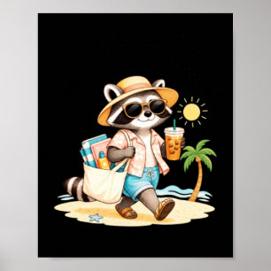 Forever On Summer Break Retirement Racoon Summer Poster