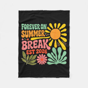 Forever On Summer Break Retirement Retired Teacher Fleece Blanket