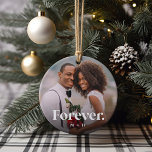 Forever Overlay Personalised Couples Photo Ceramic Ornament<br><div class="desc">Create a sweet keepsake of your wedding,  engagement,  anniversary,  honeymoon or special moment with this custom ceramic ornament that's perfect for couples. Add a favourite photo to each side,  with "forever" overlaid in classic white lettering,  and your initials beneath.</div>