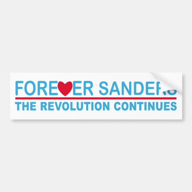 Forever Sanders, the Revolution Continues Bumper Sticker (Front)