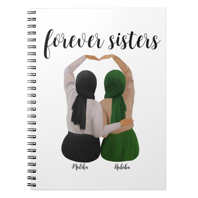 Forever Sisters Personalised Hijabi Gift Notebook (Front)
