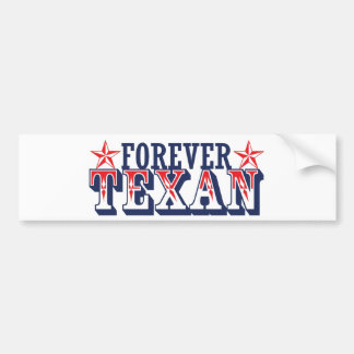 Forever Texan Bumper Sticker