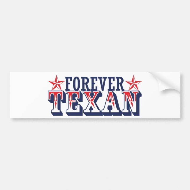Forever Texan Bumper Sticker (Front)