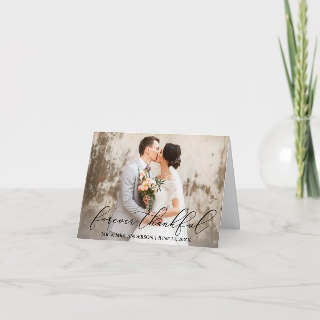 Forever Thankful Elegant Calligraphy Wedding Note Thank You Card (Front)