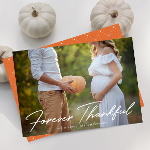 Forever Thankful Script Orange Photo Thanksgiving Holiday Card