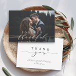 Forever Thankful Wedding Thank You Photo Card<br><div class="desc">Simple and elegant calligraphy wedding thank you photo card.  Perfect for weddings,  birthdays,  graduations,  and other events. For more advanced customisation of this design,  please click the "Customise" button above!</div>