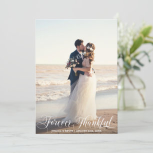 FOREVER THANKFUL White Wedding Thank You PHOTO Card