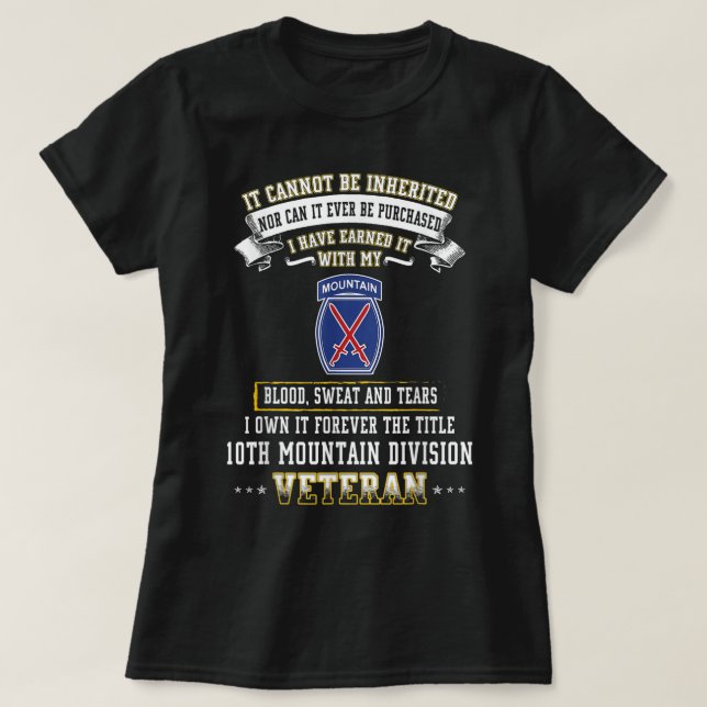 Forever The Title 10th Mountain Division Veteran D T-Shirt (Design Front)