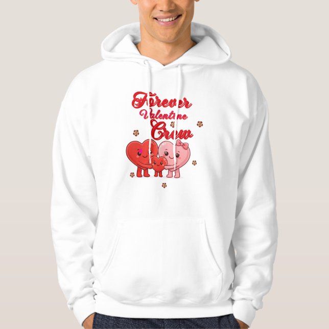 Forever Valentine Crew Hoodie (Front)